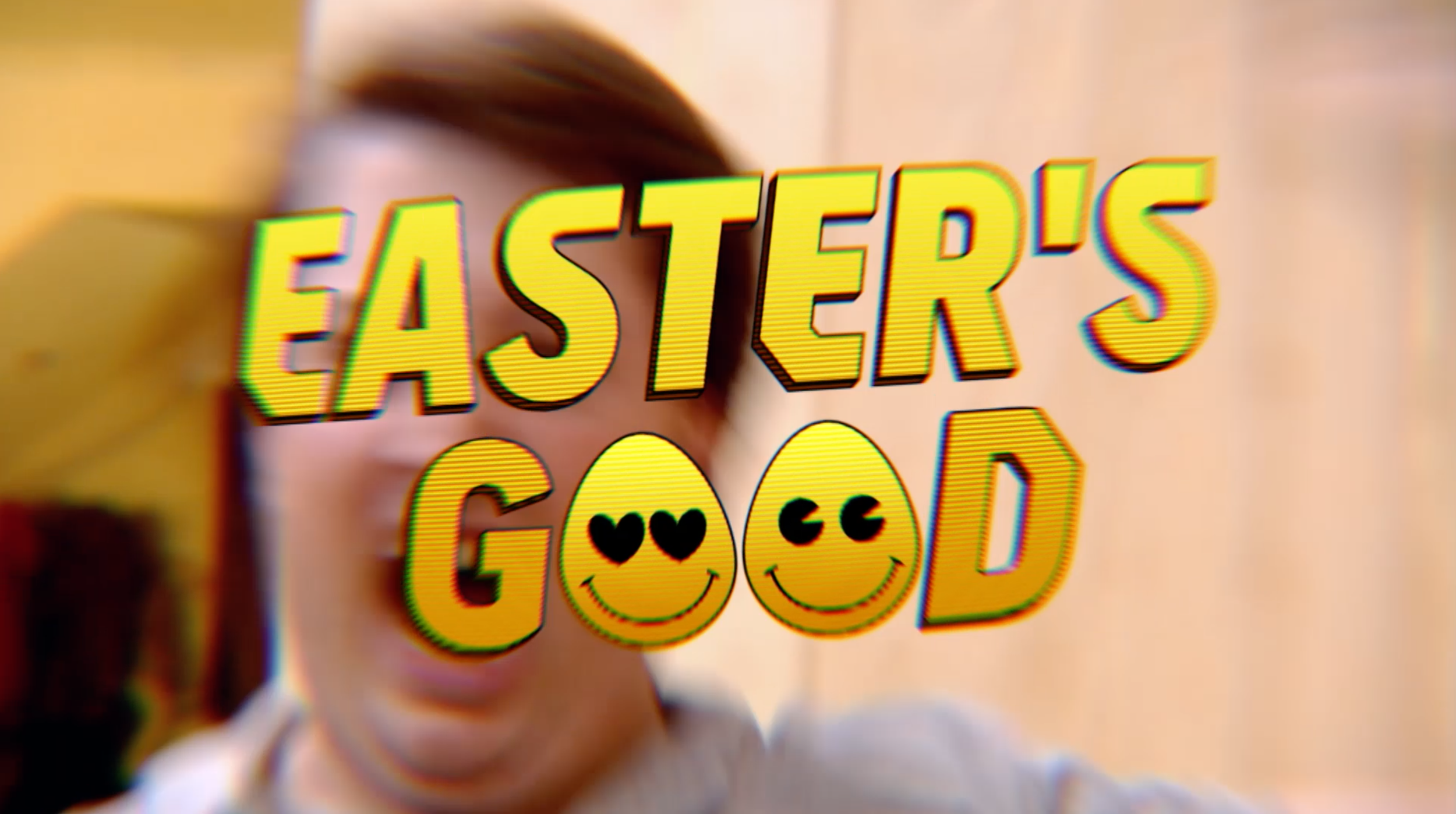 Easter's Good